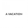 A Vacation