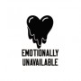 Emotionally Unavailable