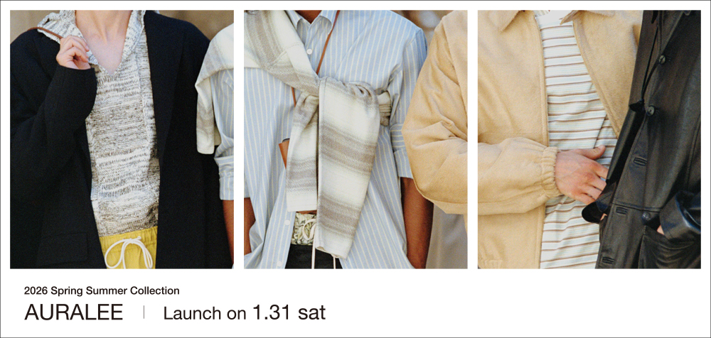 AURALEE 26SS 2nd Delivery