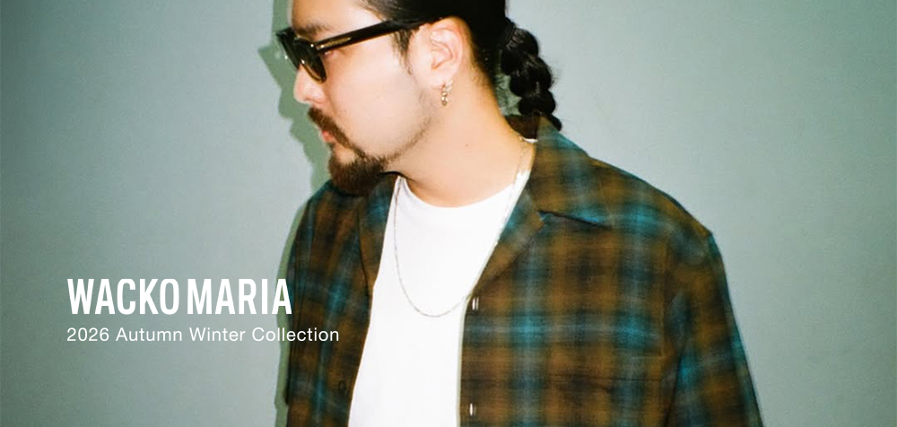 WACKO MARIA 26AW Collection New In