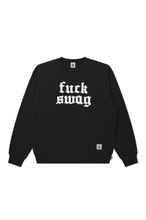 FUCK SWAG CREW SWEAT - BLACK（BEPFW26CS07）